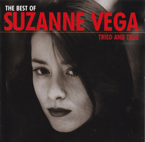 Suzanne Vega  The Best Of; Tried And True : Front